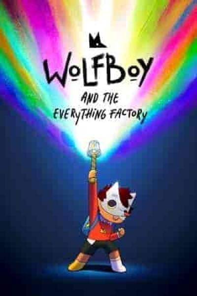 انمي Wolfboy and the Everything Factory الموسم الثاني الحلقة 3 مترجمة