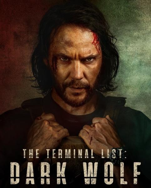 مسلسل The Terminal List Dark Wolf الموسم الاول الحلقة 1 مترجمة
