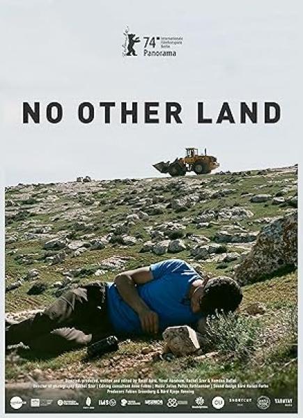 فيلم No Other Land 2024 مترجم اون لاين