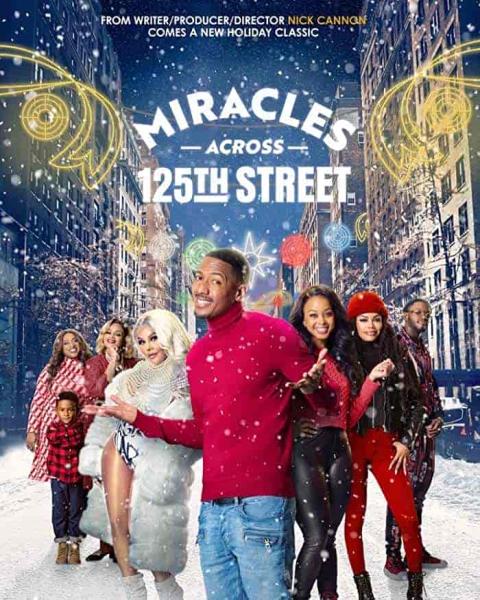 فيلم Miracles Across 125th Street 2021 مترجم اون لاين