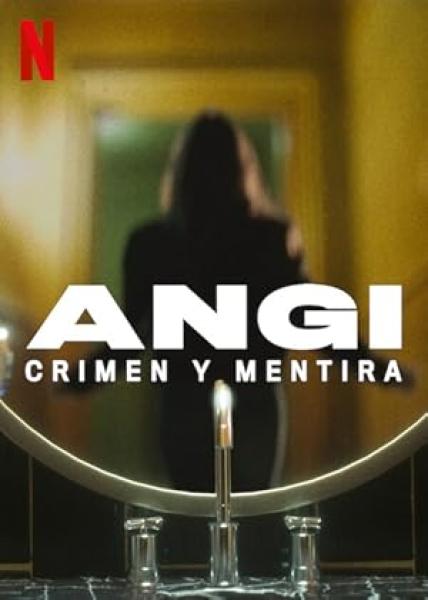 مسلسل  Angi Fake Life True Crime الحلقة 2 والاخيرة مترجمة