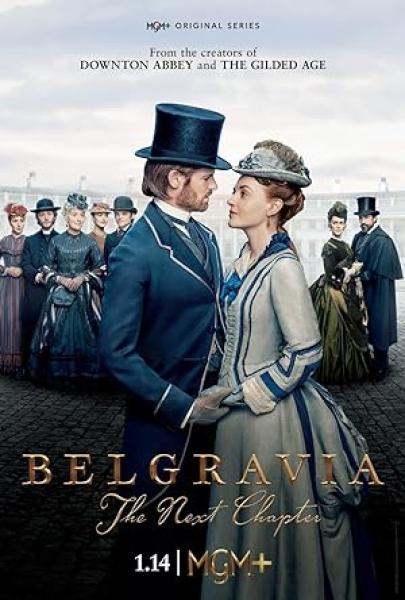 مسلسل Belgravia- The Next Chapter الموسم الاول الحلقة 2 مترجمة