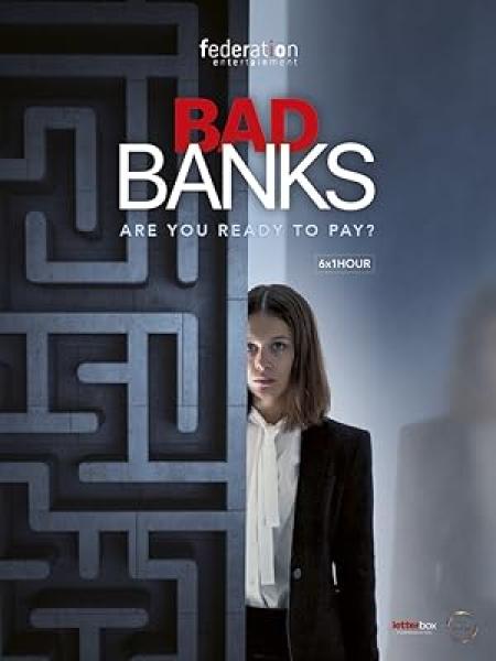 مسلسل Bad Banks الموسم الاول الحلقة 2 مترجمة
