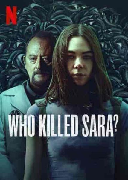 مسلسل Who Killed Sara الموسم الثالث الحلقة 2 الثانية مترجمة