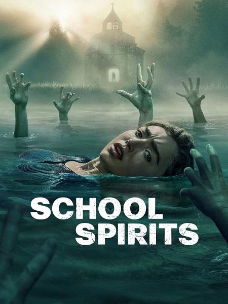 مسلسل School Spirits الموسم الثالث الحلقة 1 مترجمة