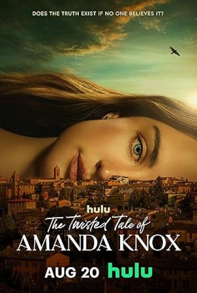 مسلسل The Twisted Tale of Amanda Knox الموسم الاول الحلقة 8 والاخيرة مترجمة