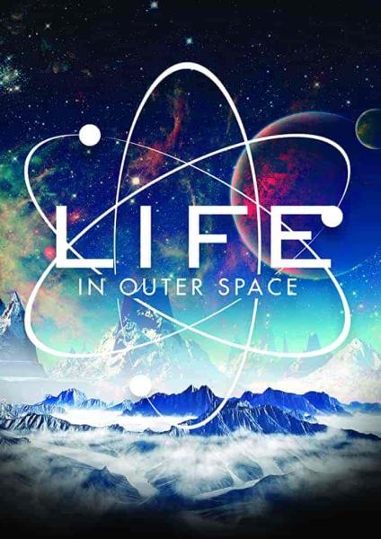 فيلم Life in Outer Space 2022 مترجم اون لاين