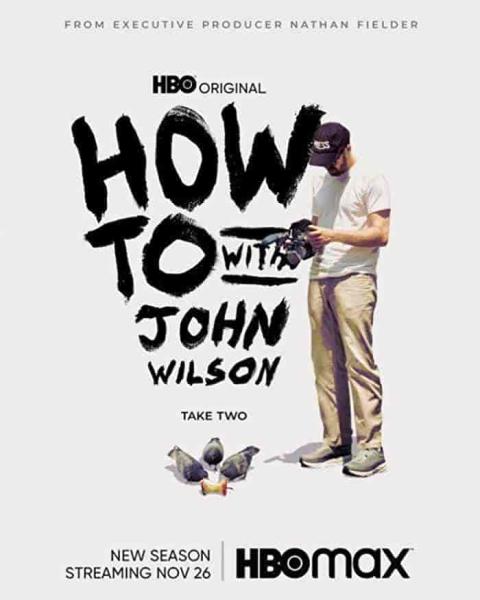 مسلسل How to with John Wilson الموسم الاول الحلقة 5 الخامسة مترجمة