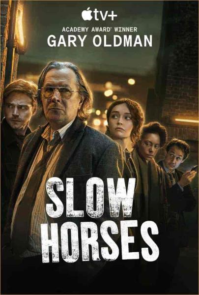 مسلسل Slow Horses الموسم الاول الحلقة 6 والاخيرة مترجمة