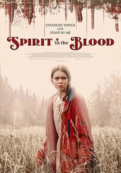 فيلم Spirit in the Blood 2024 مترجم