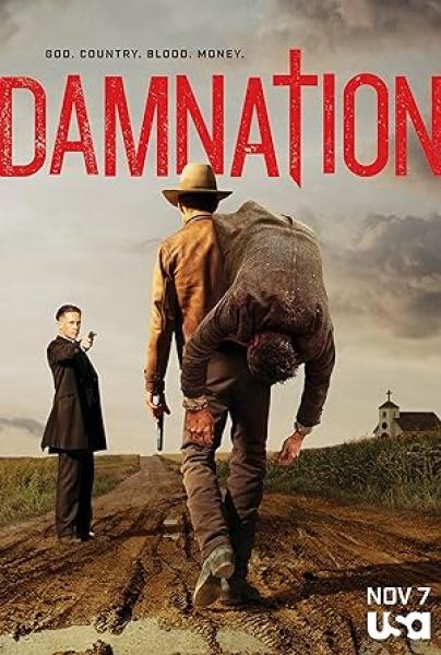 مسلسل Damnation الموسم الاول الحلقة 1 مترجمة
