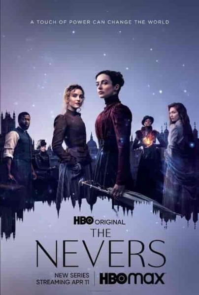 مسلسل The Nevers الموسم الاول الحلقة 12