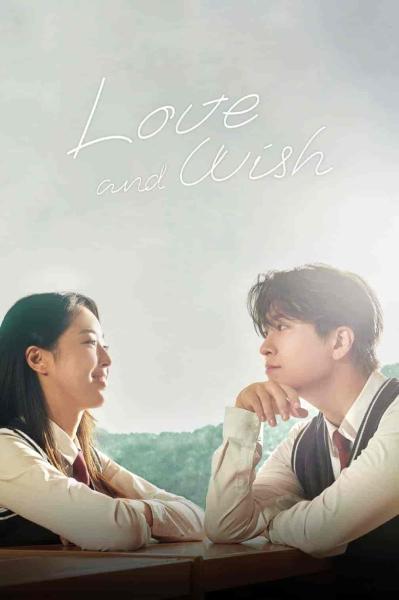 مسلسل حب وامنية Love and Wish الحلقة 8 مترجمة