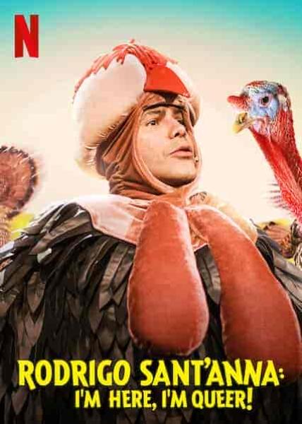 عرض Rodrigo Sant’Anna: Cheguei! 2022 مترجم اون لاين