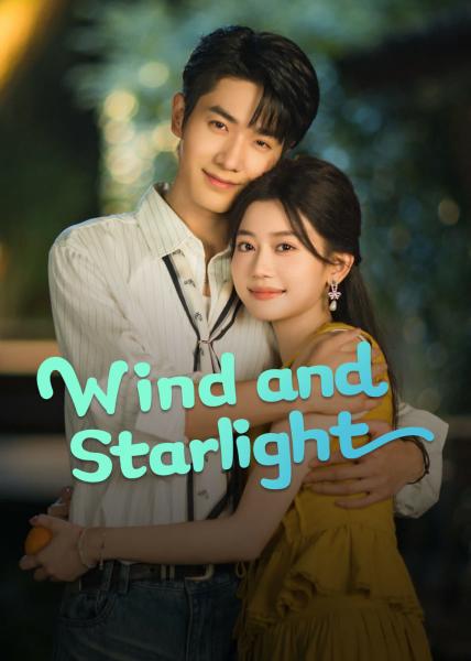 مسلسل الرياح وضوء النجوم Wind and Starlight الحلقة 14 مترجمة