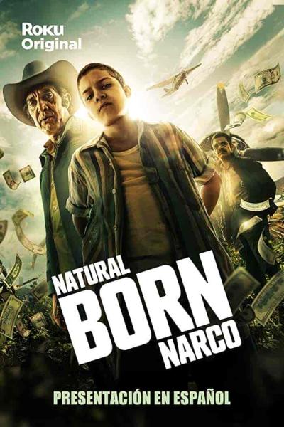 مسلسل Natural Born Narco الموسم الاول الحلقة 1 الاولي مترجمة