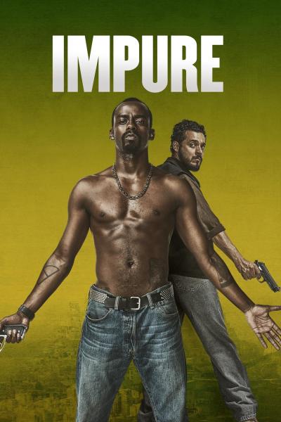 مسلسل Impuros مترجم