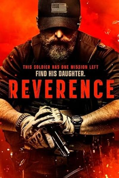فيلم Reverence 2025 مترجم اون لاين