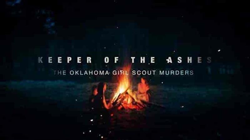 Keeper of the Ashes: The Oklahoma Girl Scout Murders الموسم الاول الحلقة 2 مترجمة