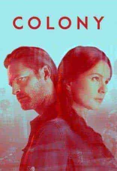 مسلسل Colony الموسم الثالث الحلقة 6