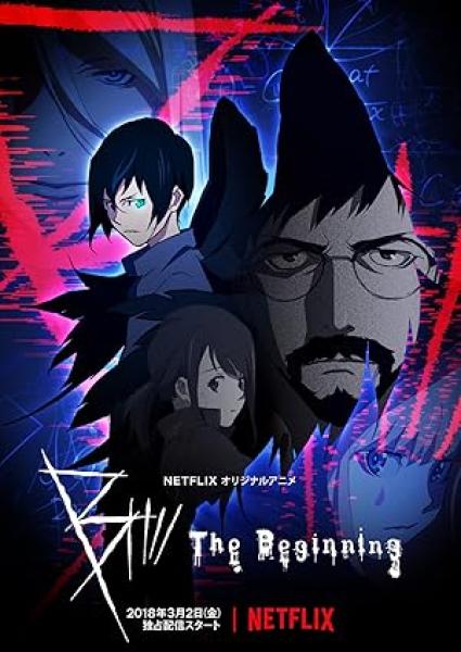 انمي B: The Beginning مترجم