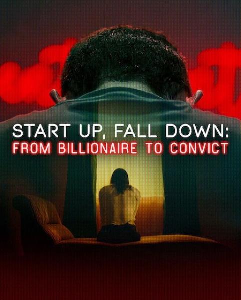 مسلسل Start Up Fall Down From Billionaire to Convict الحلقة 1 مترجمة