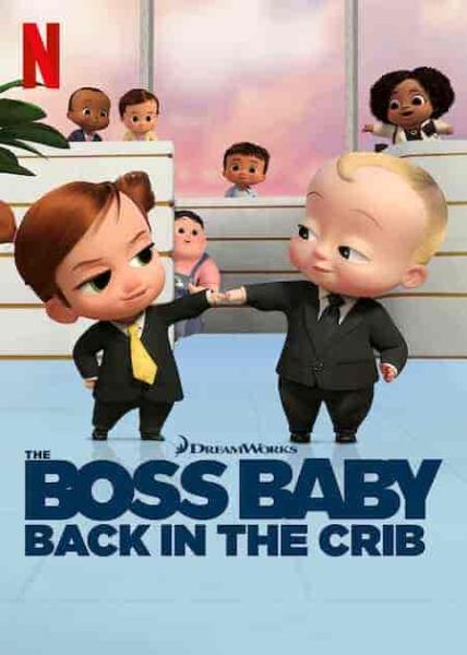 انمي The Boss Baby: Back in the Crib الحلقة 1 الاولي مترجمة