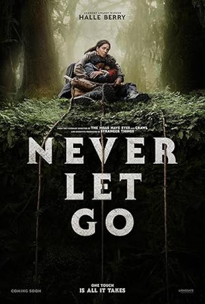 فيلم Never Let Go 2024 مترجم اون لاين