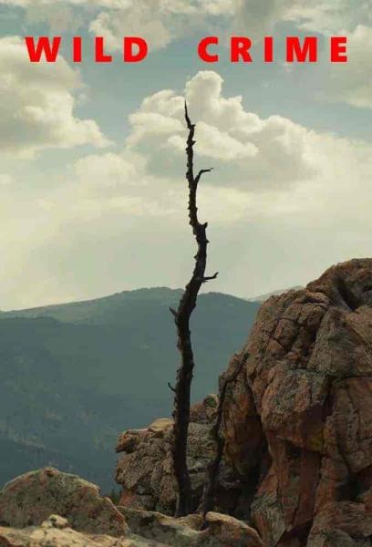 مسلسل Wild Crime الموسم الاول الحلقة 2 الثانية مترجمة