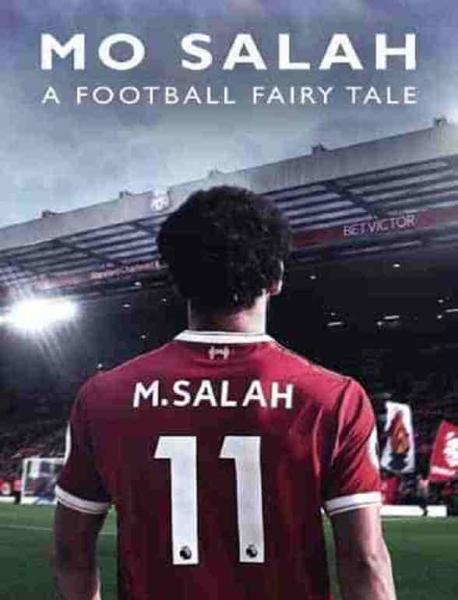 فيلم Mo Salah: A Football Fairytale 2021 مترجم اون لاين