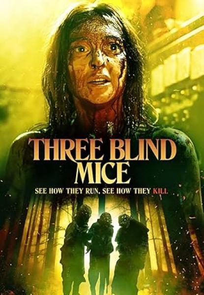 فيلم Three Blind Mice 2023 مترجم