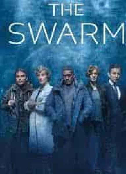 مسلسل The Swarm الموسم الاول الحلقة 6 السادسة