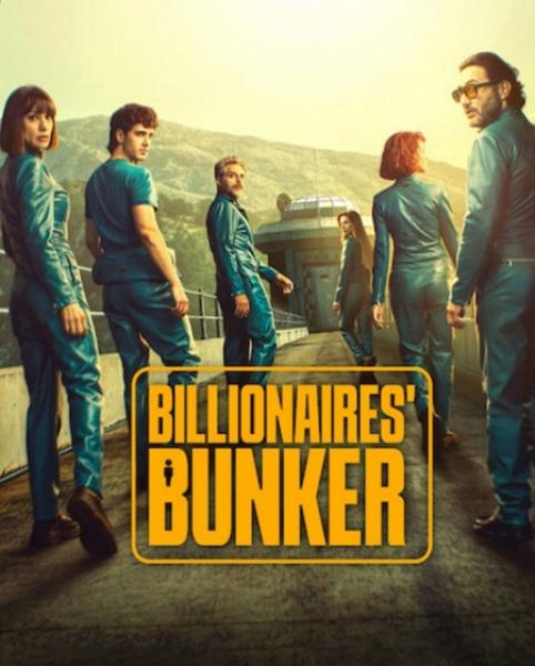 مسلسل Billionaires Bunker الموسم الاول الحلقة 6 مترجمة